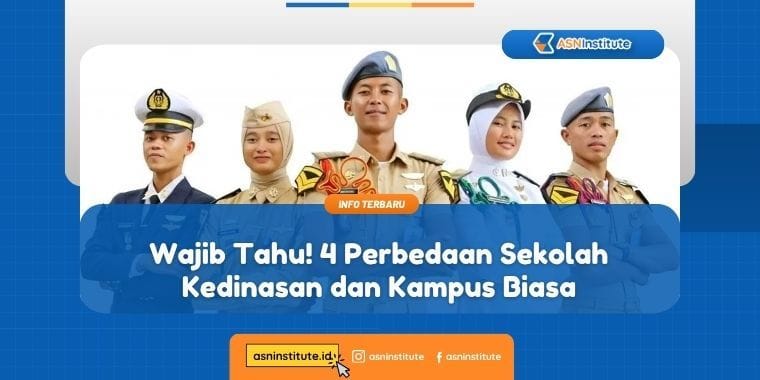 perbedaan sekolah kedinasan dan kampus biasa