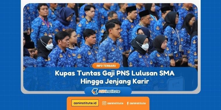 gaji pns lulusan sma